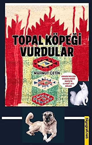 Topal Köpeği Vurdular Mahmut Çetin