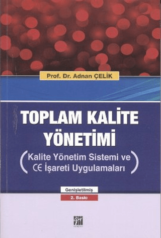 Toplam Kalite Yönetimi %5 indirimli Adnan Çelik