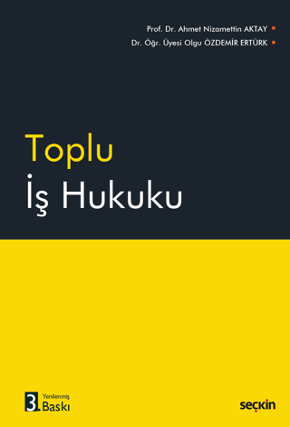 Toplu İş Hukuku A. Nizamettin Aktay