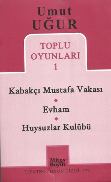 Toplu Oyunları 1 - Kabakçı Mustafa Vakası - Evham - Huysuzlar Kulübü %