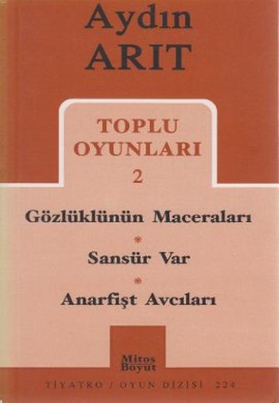 Toplu Oyunları 2 - Gözlüklünün Maceraları / Sansür Var / Anarfişt Avcı