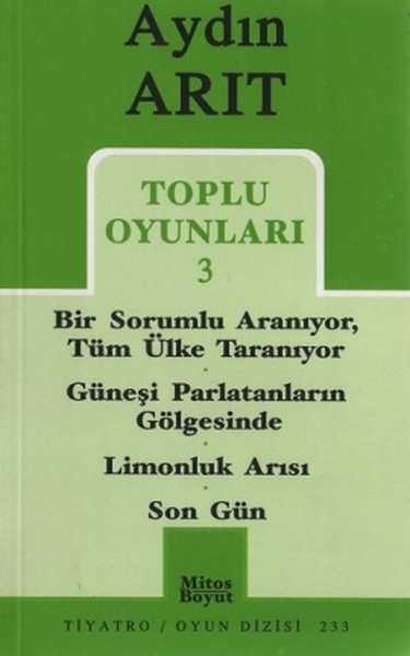 Toplu Oyunları 3 - Bir Sorumlu Aranıyor Tüm Ülke Taranıyor / Güneşi Pa