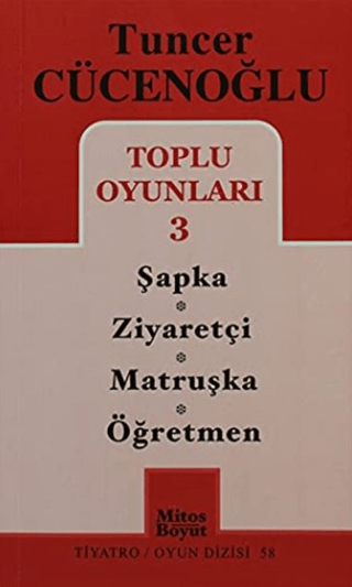 Tuncer Cücenoğlu-Toplu Oyunları 3 - Şapka / Ziyaretçi / Öğretmen %25 i