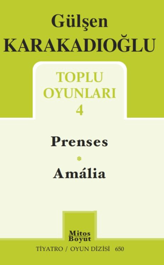 Toplu Oyunları 4 - Prenses - Amalia Gülşen Karakadıoğlu