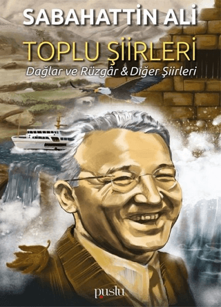 Toplu Şiirleri Sabahattin Ali