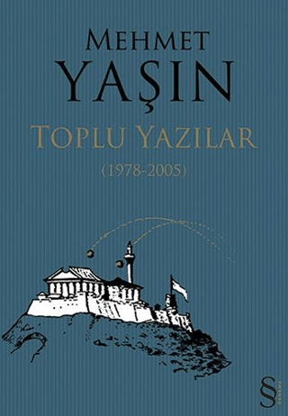 Toplu Yazılar (1978-2005) %30 indirimli Mehmet Yaşın