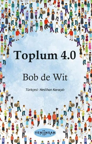 Toplum 4.0 Bob De Wit