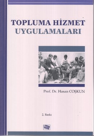 Topluma Hizmet Uygulamaları Hasan Coşkun