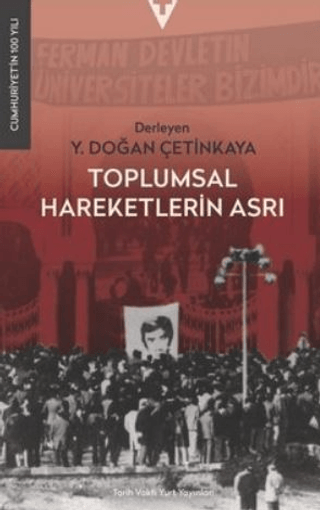 Toplumsal Hareketlerin Asrı Kolektif