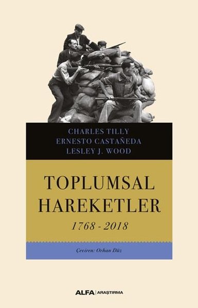 Toplumsal Hareketler 1768 - 2018 Charles Tilly