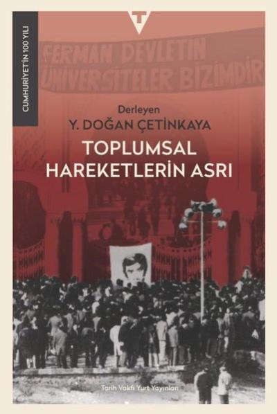 Toplumsal Hareketlerin Asrı Kolektif