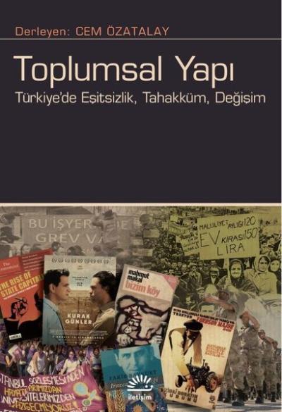 Toplumsal Yapı: Türkiye'de Eşitsizlik Tahakküm Değişim Kolektif