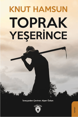 Toprak Yeşerince Knut Hamsun