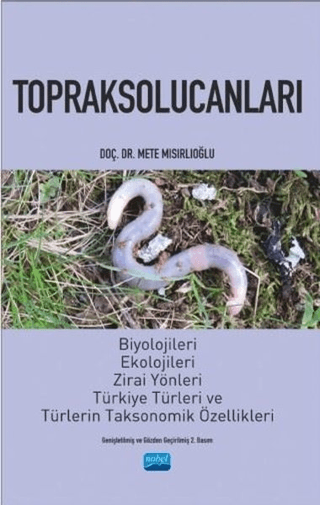 Toprak Solucanları Biyolojileri,Ekolojileri ve Türkiye Türleri %6 indi