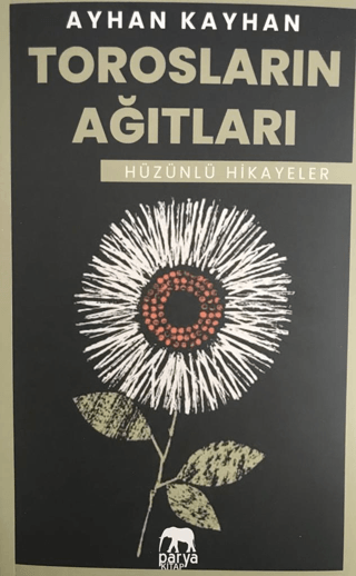 Torosların Ağıtları Ayhan Kayhan