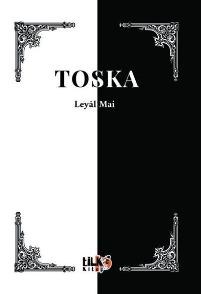 Toska Leyal Mai