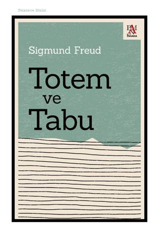 Totem ve Tabu Sigmund Freud