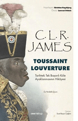 Toussaint Louverture C. L. R. James