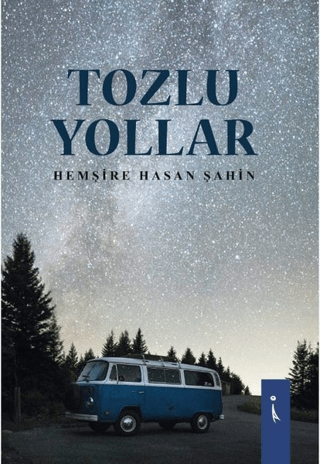 Tozlu Yollar Hasan Şahin