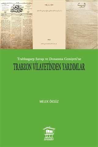 Trabzon Vilayetinden Yardımlar Melek Öksüz