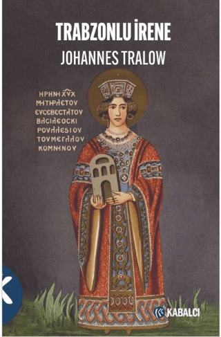 Trabzonlu İrene Johannes Tralow