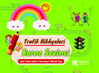 Karne Sevinci - Trafik Hikayeleri Fatma Aydınlı