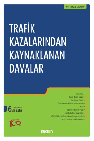 Trafik Kazalarından Kaynaklanan Davalar Erhan Günay