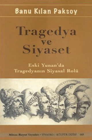 Tragedya ve Siyaset %25 indirimli Banu Kılan Paksoy