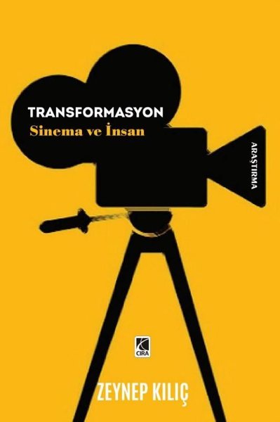 Transformasyon - Sinema ve İnsan Zeynep Kılıç