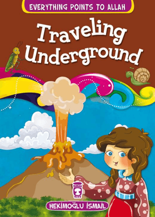 Traveling Underground Hekimoğlu İsmail