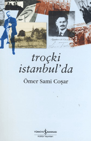 Troçki İstanbulda %28 indirimli Ömer Sami Coşar