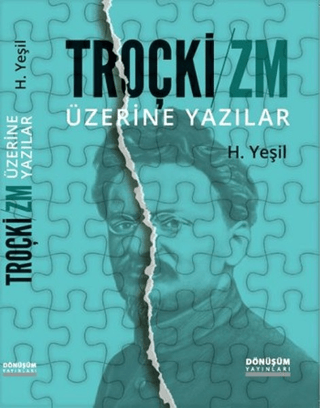 Troçki-Zm Üzerine Yazılar H. Yeşil