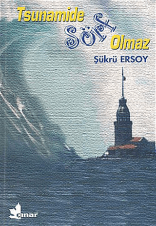 Tsunamide Sörf Olmaz Şükrü Erbaş