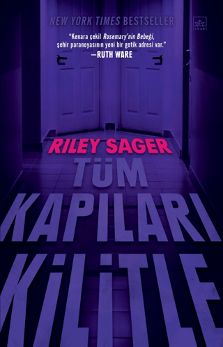 Tüm Kapıları Kilitle Riley Sager