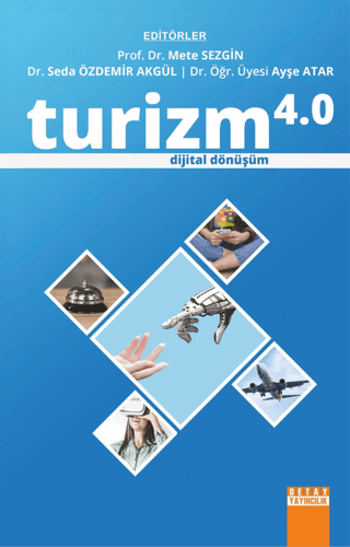 Turizm 4.0 - Dijital Dönüşüm Kolektif