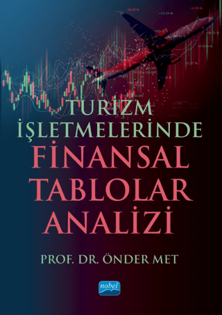 Turizm İşletmelerinde Finansal Tablolar Analizi Önder Met