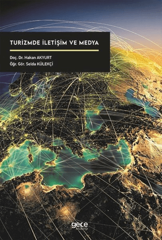 Turizmde İletişim ve Medya Hakan Akyurt