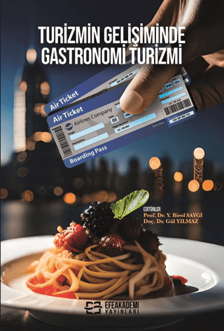 Turizmin Gelişiminde Gastronomi Turizmi Kolektif