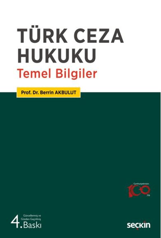 Türk Ceza Hukuku Temel Bilgiler Berrin Akbulut