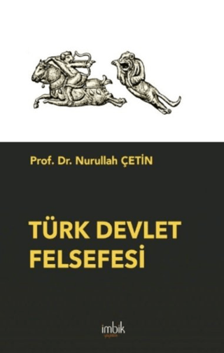 Türk Devlet Felsefesi Nurullah Çetin