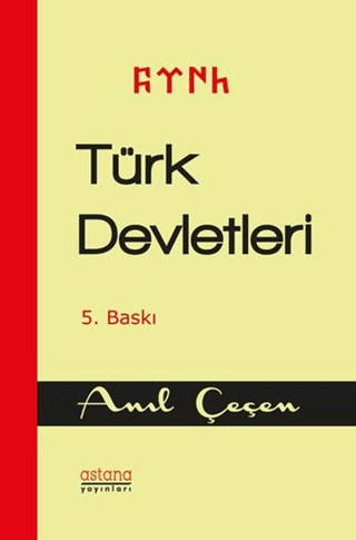 Türk Devletleri Anıl Çeçen