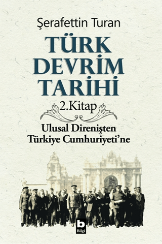 Türk Devrim Tarihi (2. Kitap) Şerafettin Turan