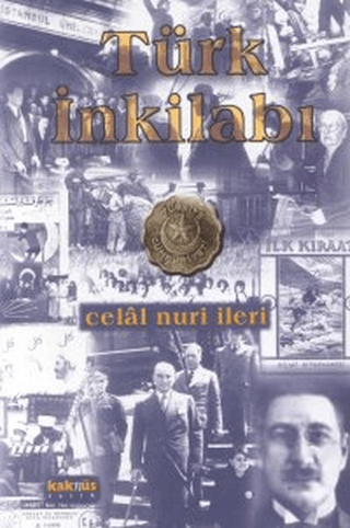 Türk İnkilabı Celal Nuri İleri