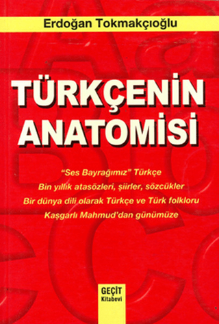 Türkçenin Anatomisi Erdoğan Tokmakçıoğlu