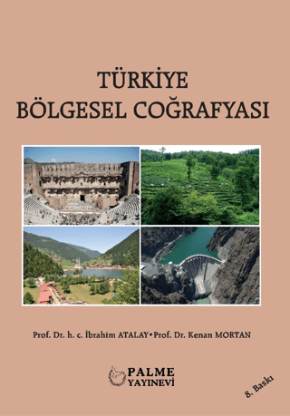 Türkiye Bölgesel Coğrafyası H. C. İbrahim Atalay