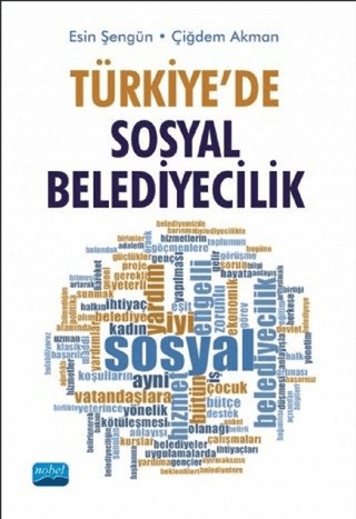 Türkiye'de Sosyal Belediyecilik Esin Şengün