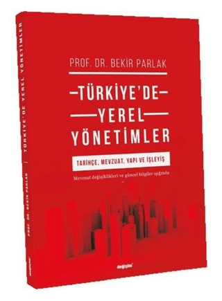 Türkiye'de Yerel Yönetimler Bekir Parlak