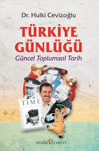 Türkiye Günlüğü Hulki Cevizoğlu