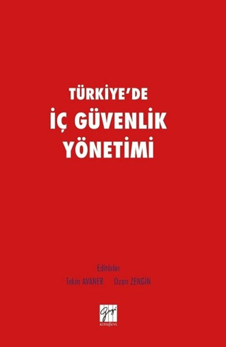 Türkiye'de İç Güvenlik Yönetimi Tekin Avaner