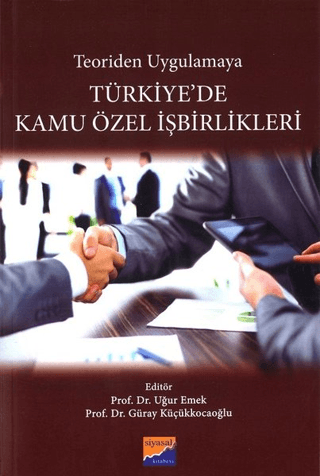 Türkiye'de Kamu Özel İşbirlikleri Uğur Emek